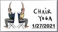 Chair Yoga 1/27/2021
